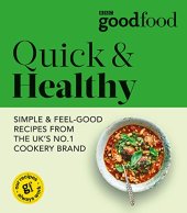 book Good Food: Quick & Healthy