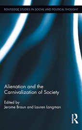 book Alienation and the Carnivalization of Society