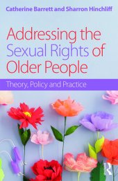 book Addressing the Sexual Rights of Older People