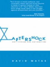 book Aftershock: Anti-zionism and Anti-semitism