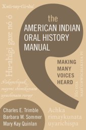 book The American Indian Oral History Manual