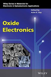 book Oxide Electronics (Wiley Series in Materials for Electronic & Optoelectronic Applications)
