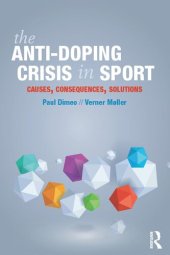 book The Anti-Doping Crisis in Sport