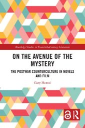 book On the Avenue of the Mystery: The Postwar Counterculture in Novels and Film