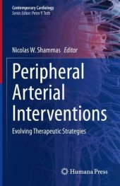 book Peripheral Arterial Interventions: Evolving Therapeutic Strategies