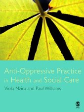 book Anti-Oppressive Practice in Health and Social Care