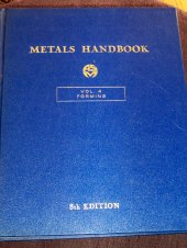 book Metals Handbook, 8th Edition. Volume 4: Forming