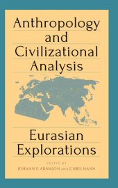 book Anthropology and Civilizational Analysis