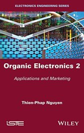 book Organic Electronics, Volume 2: Applications and Marketing