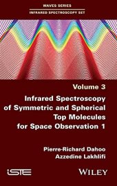 book Infrared Spectroscopy of Symmetric and Spherical Spindles for Space Observation 1