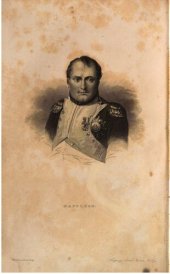 book Geschichte des Krieges des verbündeten Europas gegen Napoleon Bonaparte, in den Jahren 1813, 1814 und 1815