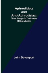 book Aphrodisiacs and Anti-aphrodisiacs