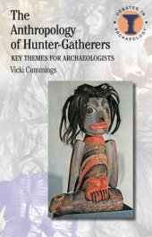 book The Anthropology of Hunter-Gatherers