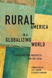 book Rural America in a Globalizing World: Problems and Prospects for the 2010's