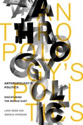 book Anthropology's Politics