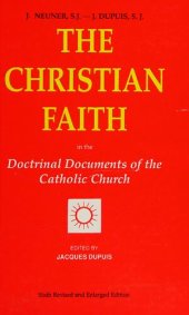 book The Christian faith in the Doctrinal Documents of the Catholic Church