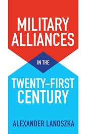 book Military Alliances in the Twenty-First Century