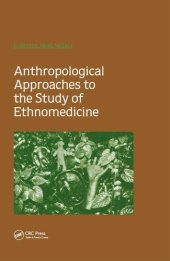 book Anthropological Approaches to the Study of Ethnomedicine