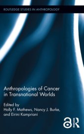 book Anthropologies of Cancer in Transnational Worlds