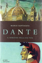 book Dante. Il romanzo della sua vita