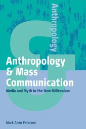 book Anthropology and Mass Communication