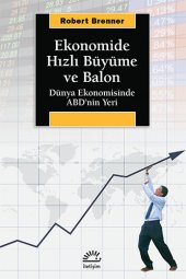 book Ekonomide Hızlı Büyüme ve Balon:Dünya Ekonomisinde ABD'nin Yeri