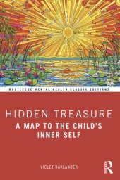 book Hidden Treasure: A Map to the Child's Inner Self