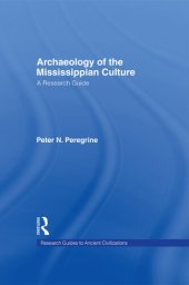 book Archaeology of the Mississippian Culture