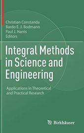 book Integral Methods in Science and Engineering: Applications in Theoretical and Practical Research