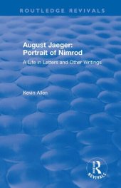 book August Jaeger: Portrait of Nimrod: A Life in Letters and Other Writings