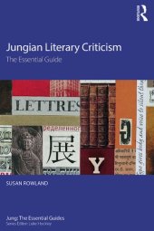 book Jungian Literary Criticism: The Essential Guide