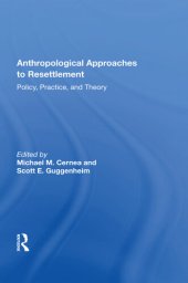 book Anthropological Approaches To Resettlement