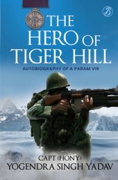 book The Hero Of Tiger Hill