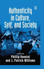 book Authenticity in Culture, Self, and Society