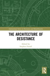 book The Architecture of Desistance