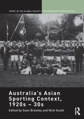 book Australia's Asian Sporting Context, 1920s – 30s