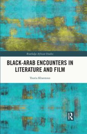 book Black–Arab Encounters in Literature and Film