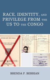 book Race, Identity, and Privilege from the US to the Congo