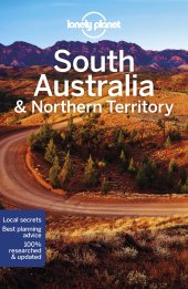 book Lonely Planet South Australia & Northern Territory 8 (Travel Guide)