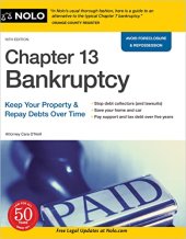 book Chapter 13 Bankruptcy: Keep Your Property & Repay Debts Over Time