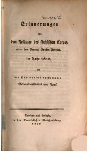 book Erinnerungen des sächsischen Corps, unter dem General Grafen Reynier, im Jahr 1812 ; aus den Papieren des verstorbenen Generallieutenants  von Funck