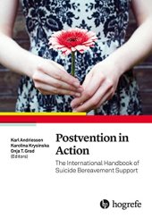 book Postvention in Action: The International Handbook of Suicide Bereavement Support