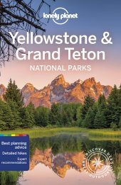 book Lonely Planet Yellowstone & Grand Teton National Parks 6 (National Parks Guide)