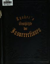 book Geschichte der Insurrectionen wider das westphälische Gouvernement : Beitrag zur Geschichte des deutschen Freheitskrieges