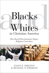 book Blacks and Whites in Christian America