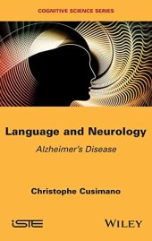 book Language and Neurology: Alzheimer's Disease