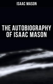 book The Autobiography of Isaac Mason