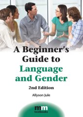 book A Beginner's Guide to Language and Gender