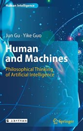 book Human and Machines: Philosophical Thinking of Artificial Intelligence