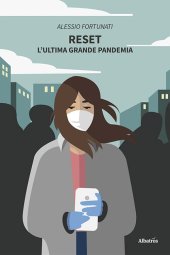 book Reset. L'ultima grande pandemia